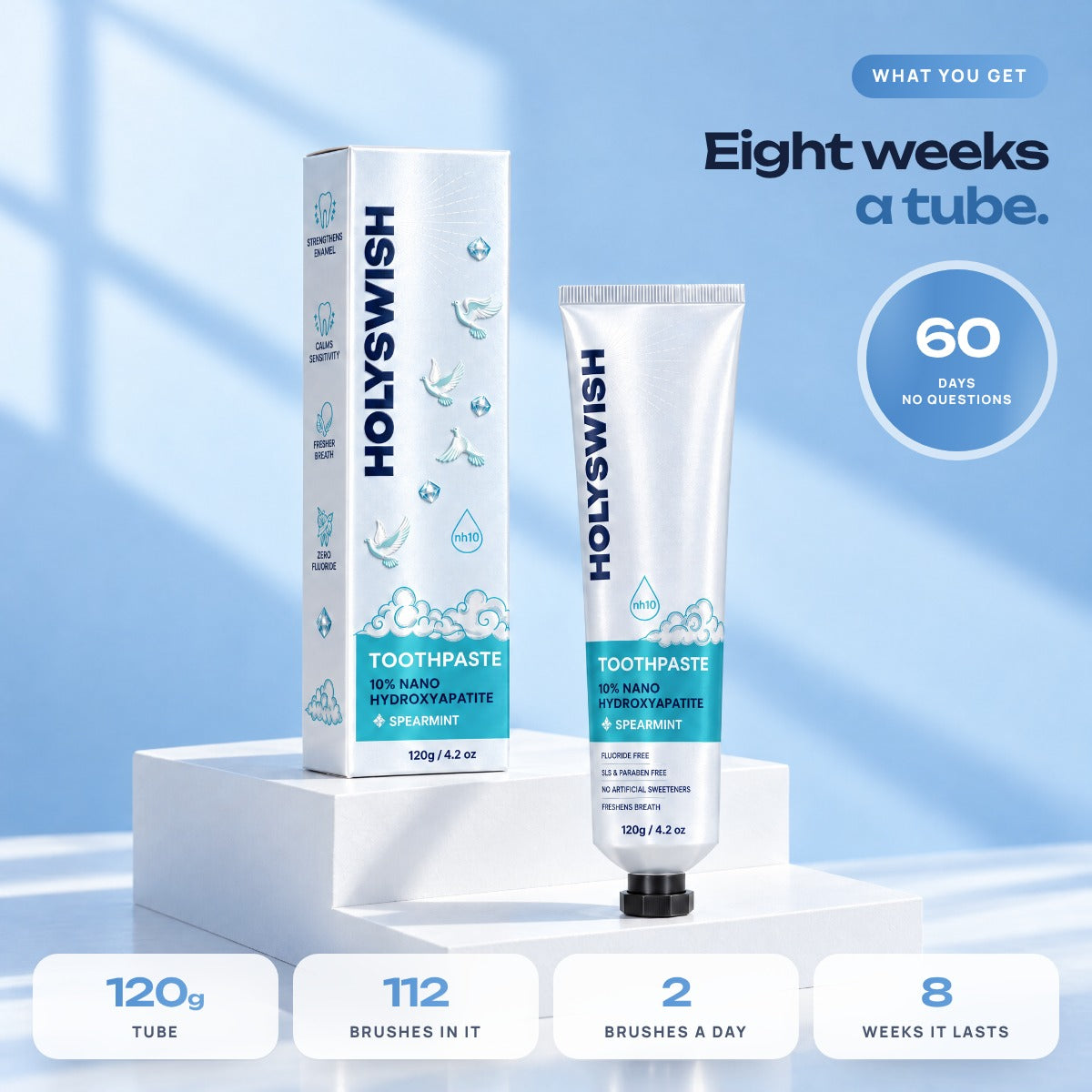 What you get: eight weeks a tube